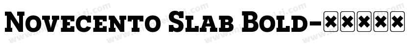 Novecento Slab Bold字体转换